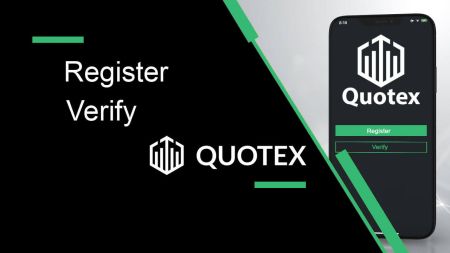 Wéi registréiert a verifizéiert de Kont op Quotex